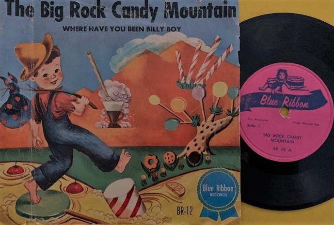 Big Rock Candy Mountain