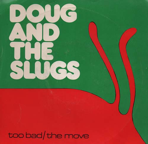 Doug & The Slugs