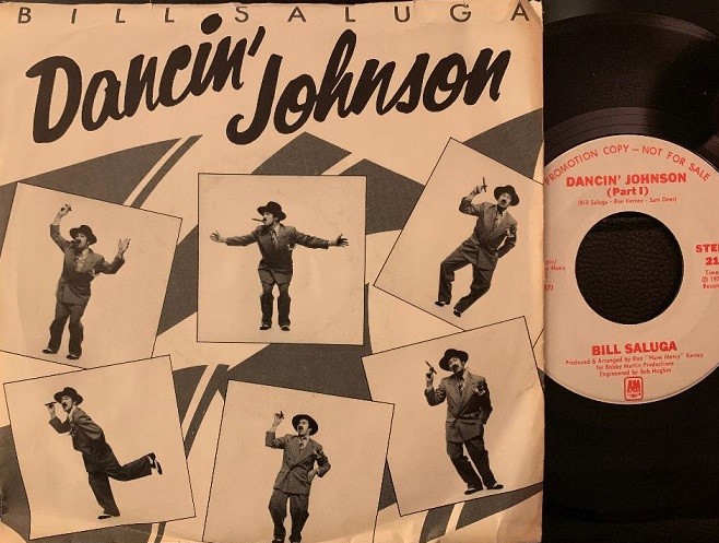 Bill Saluga(Dancin' Johnson)