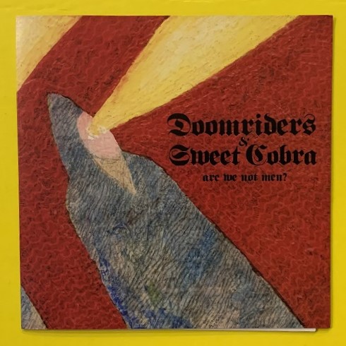 Doomriders / Sweet Cobra