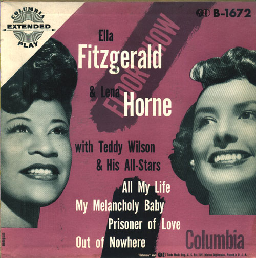 Ella Fitzgerald & Lena Horne