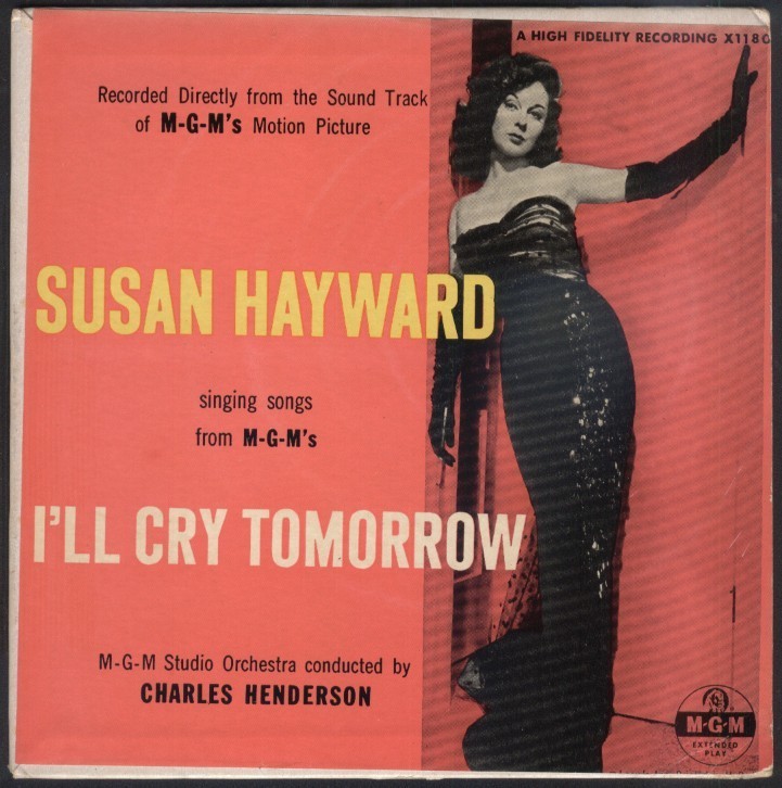 I'll Cry Tomorrow (Susan Hayward)