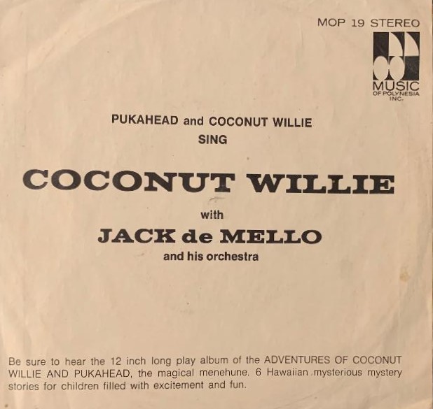 Pukahead & Coconut Willie w/Jack De Mello