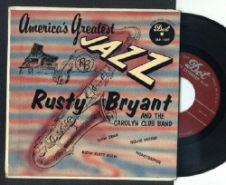 Rusty Bryant & The Carolyn Club