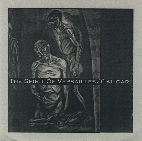 Spirit Of Versailles / Caligari