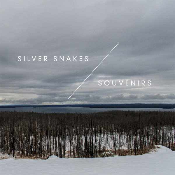 Silver Snakes / Souvenirs 