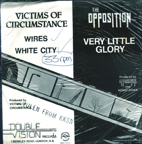 Victims of Circumstance / The Opposition (split 7")